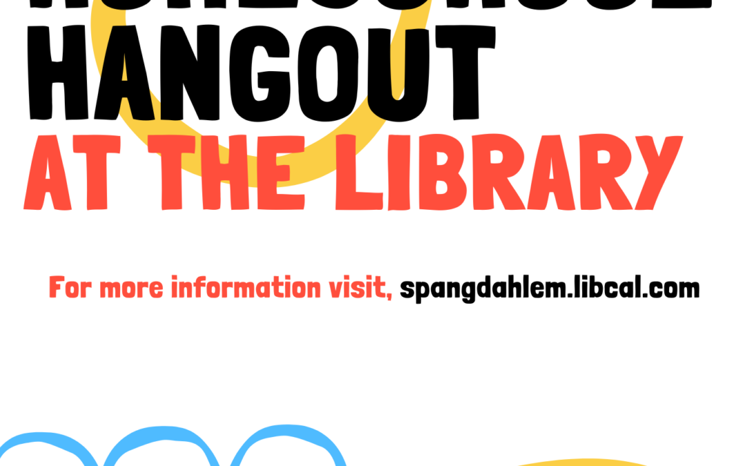 Homeschool Hangout at The Library
