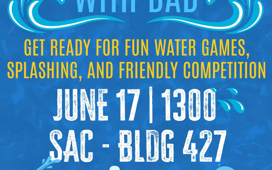 Water Wars with Dads @ SAC